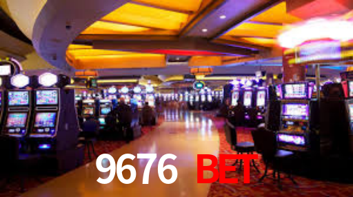 9676 Bet
