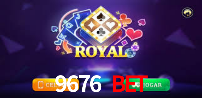 9676 Bet